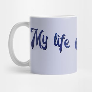 My Life is a Misery Mug